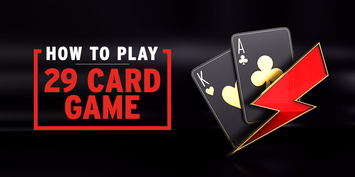 beginner-s-guide-how-to-play-29-card-game