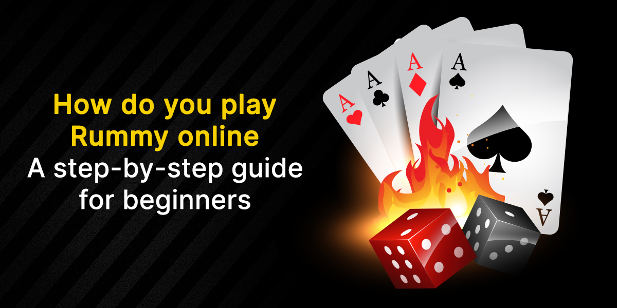 How to Play Rummy Card Game - Rummy Rules & Guide To Play Rummy