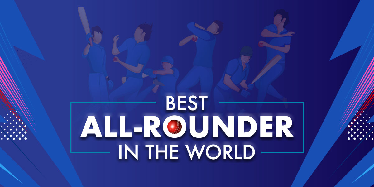 Who Is The Best Cricket All Rounder In The World?