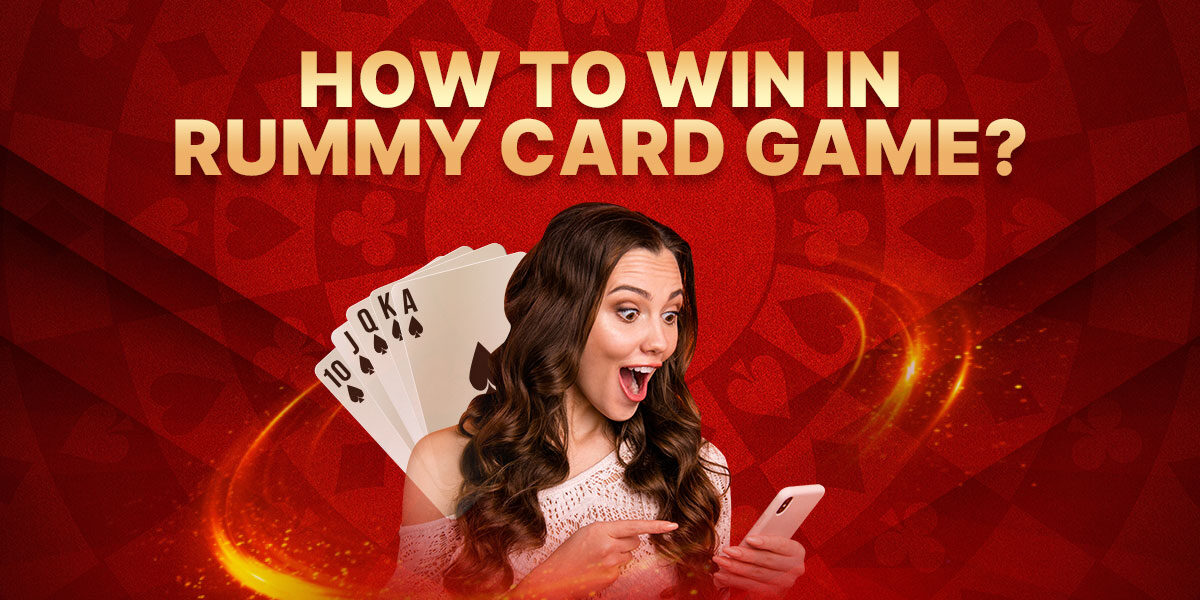 Rummy Noble App How To Achieve Success In Rummy Through Strategies And 